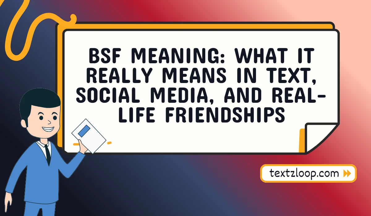 bsf meaning