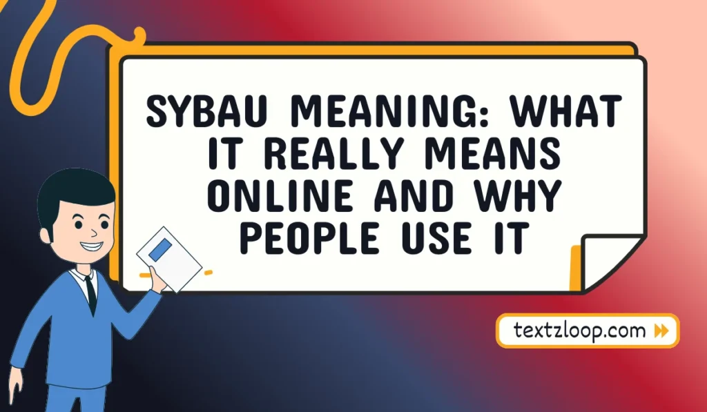 sybau meaning