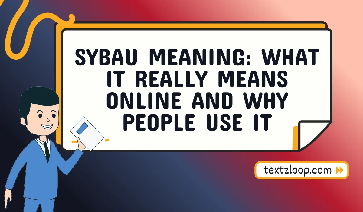 sybau meaning