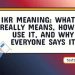 ikr meaning