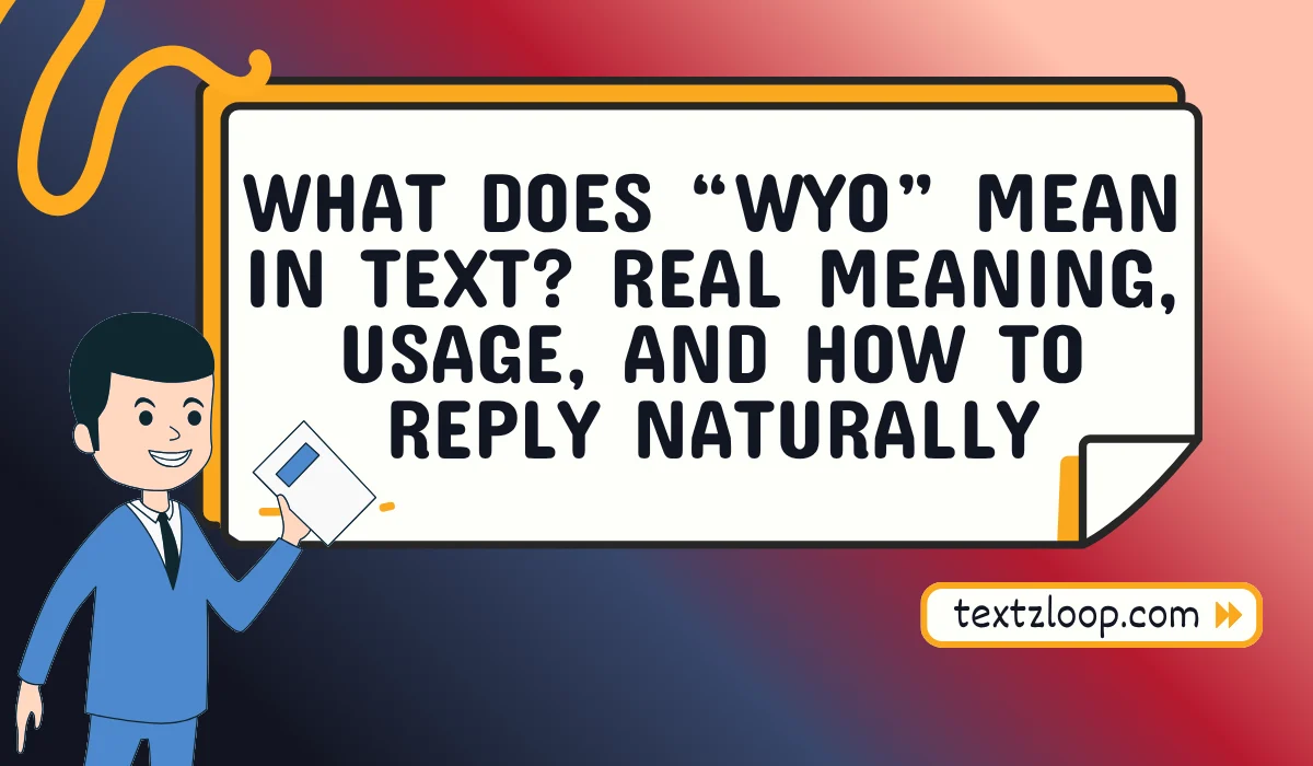 wyo meaning in text