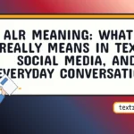 alr meaning