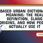 based urban dictionary