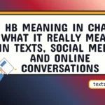 hb meaning in chat