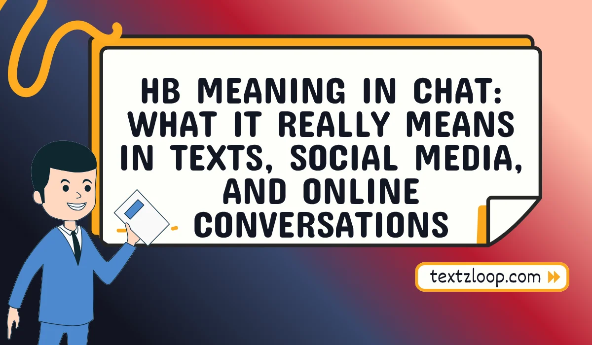 hb meaning in chat
