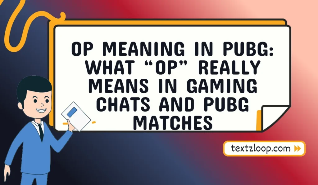 op meaning in pubg