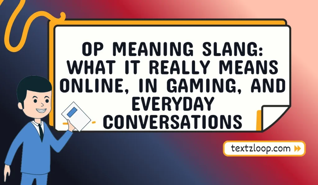 op meaning slang