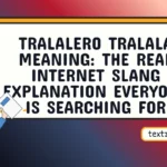 tralalero tralala meaning