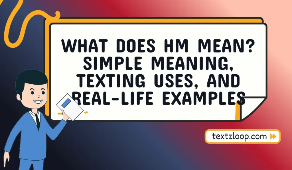 what does hm mean