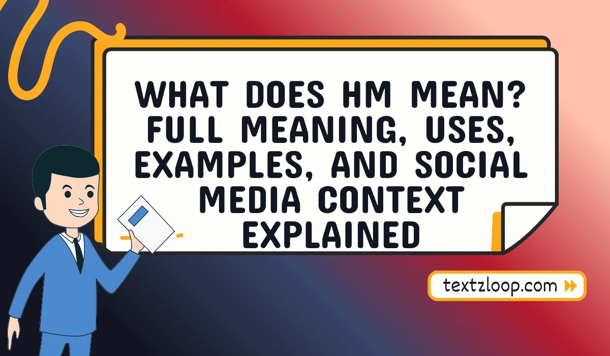 what does hm mean