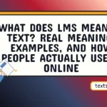 what does lms mean in text