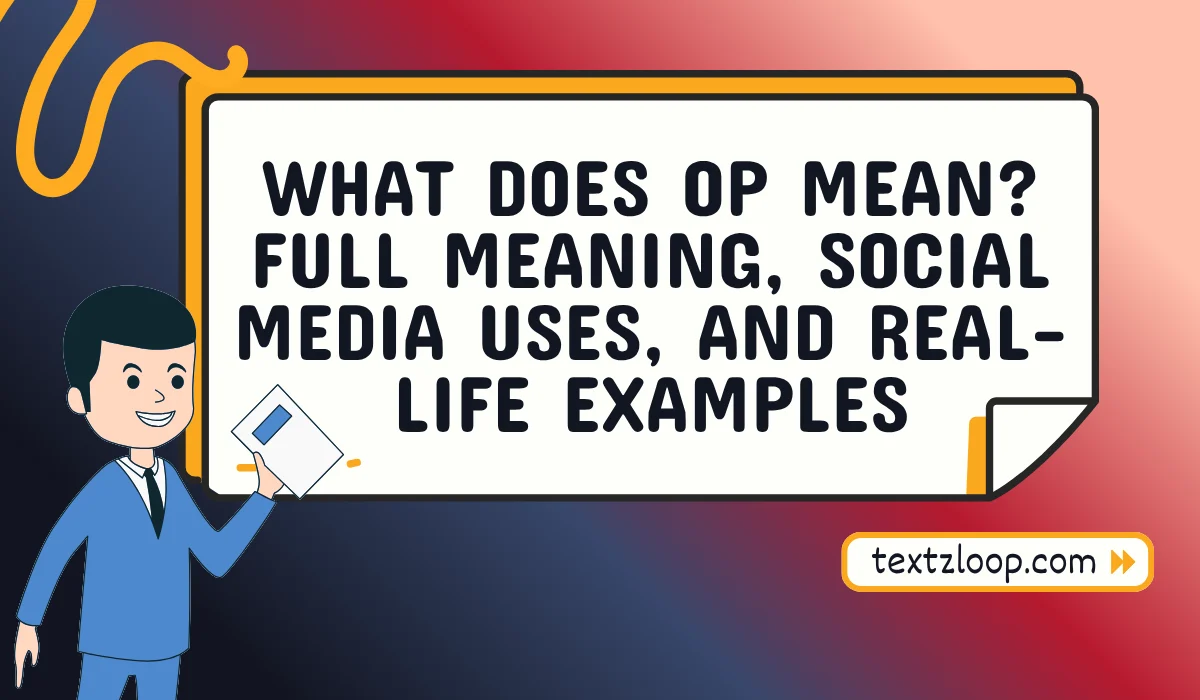 what does op mean