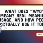 what does wyo mean