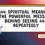 444 spiritual meaning