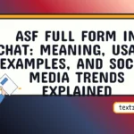 asf full form in chat