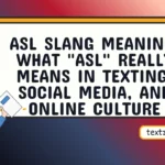 asl slang