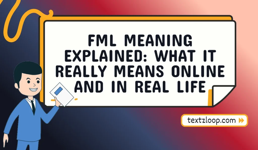 fml meaning