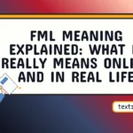 fml meaning