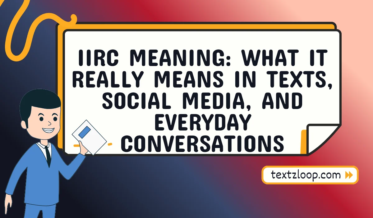 iirc meaning