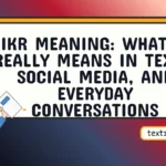 ikr meaning