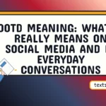 ootd meaning