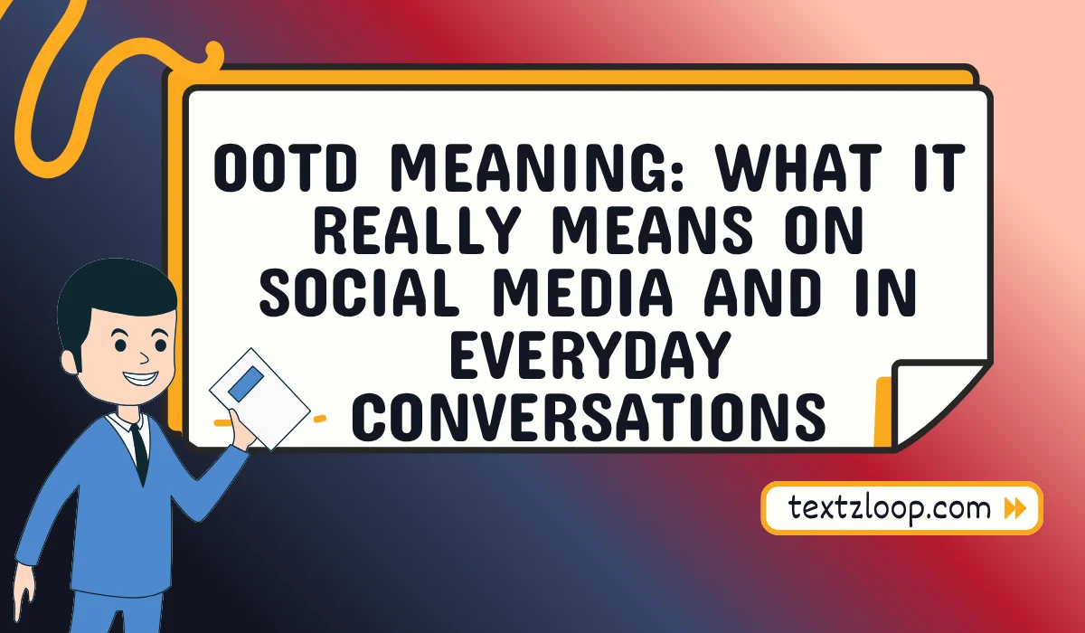 ootd meaning
