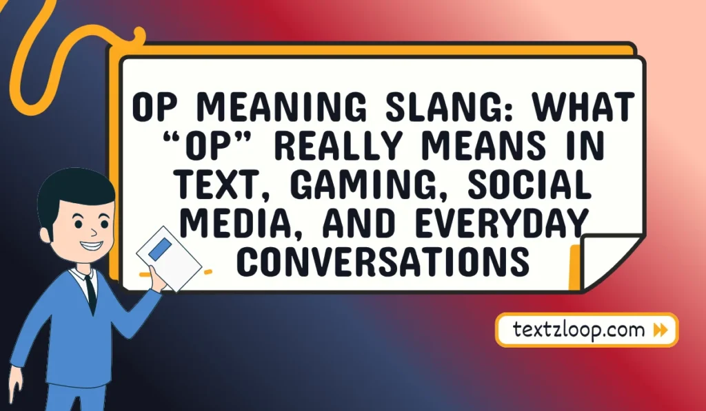 op meaning slang