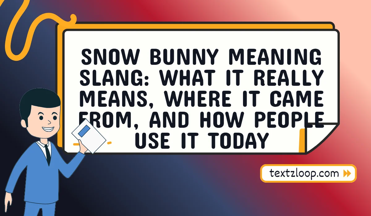 snow bunny meaning slang