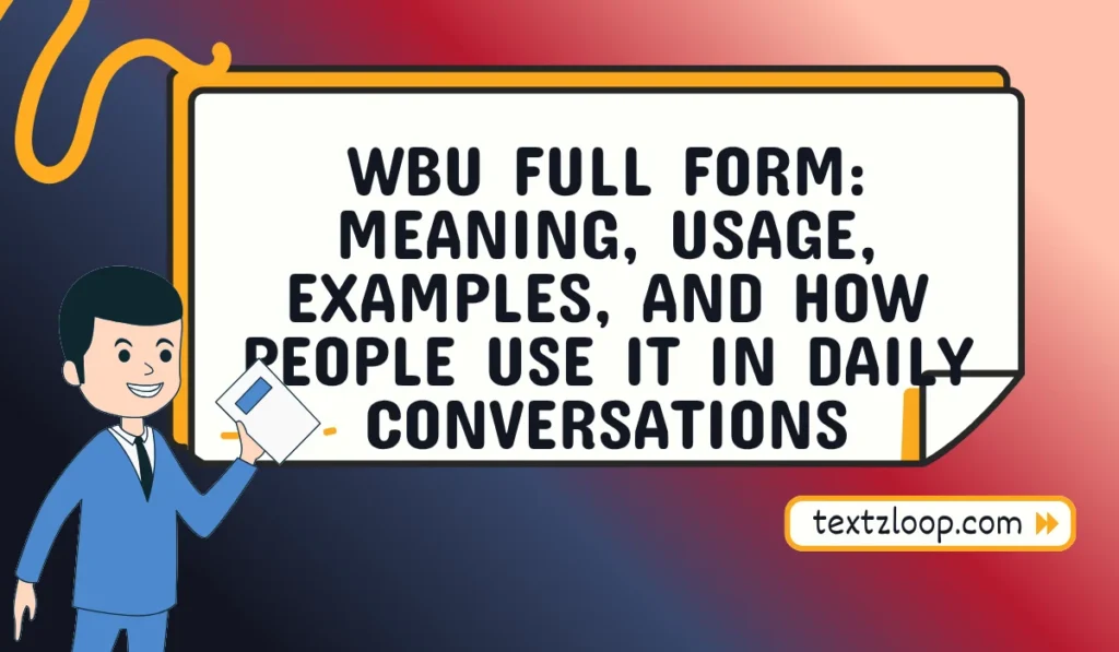wbu full form