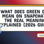 what does green dot mean on snapchat