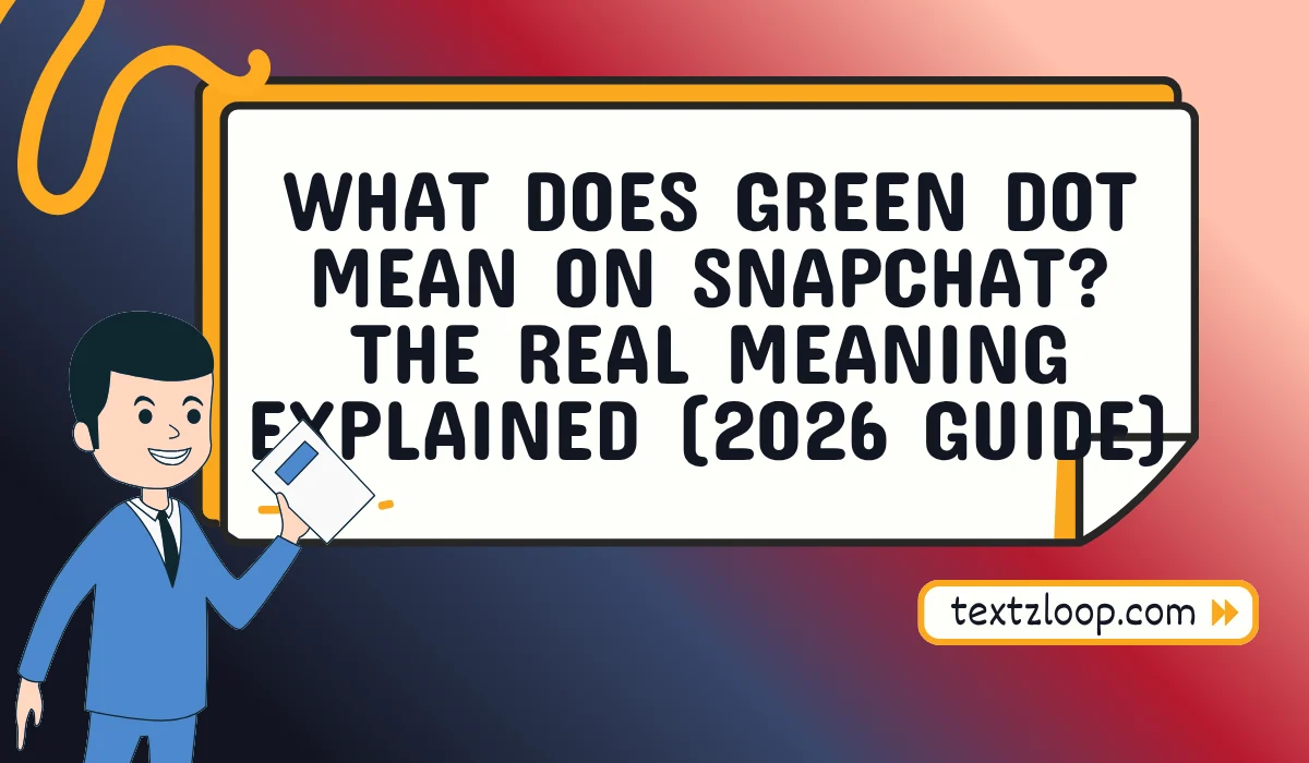 what does green dot mean on snapchat