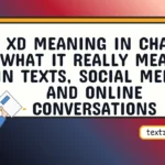 xd meaning in chat
