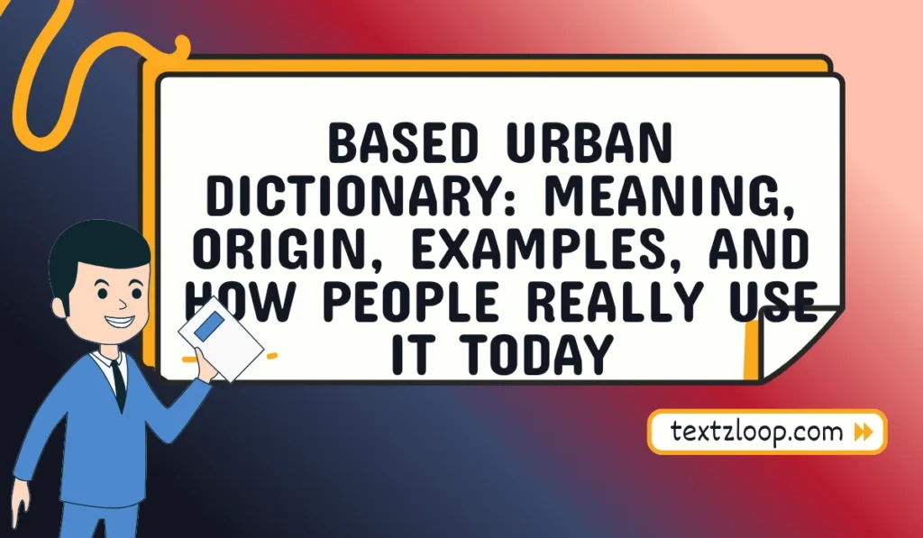 based urban dictionary