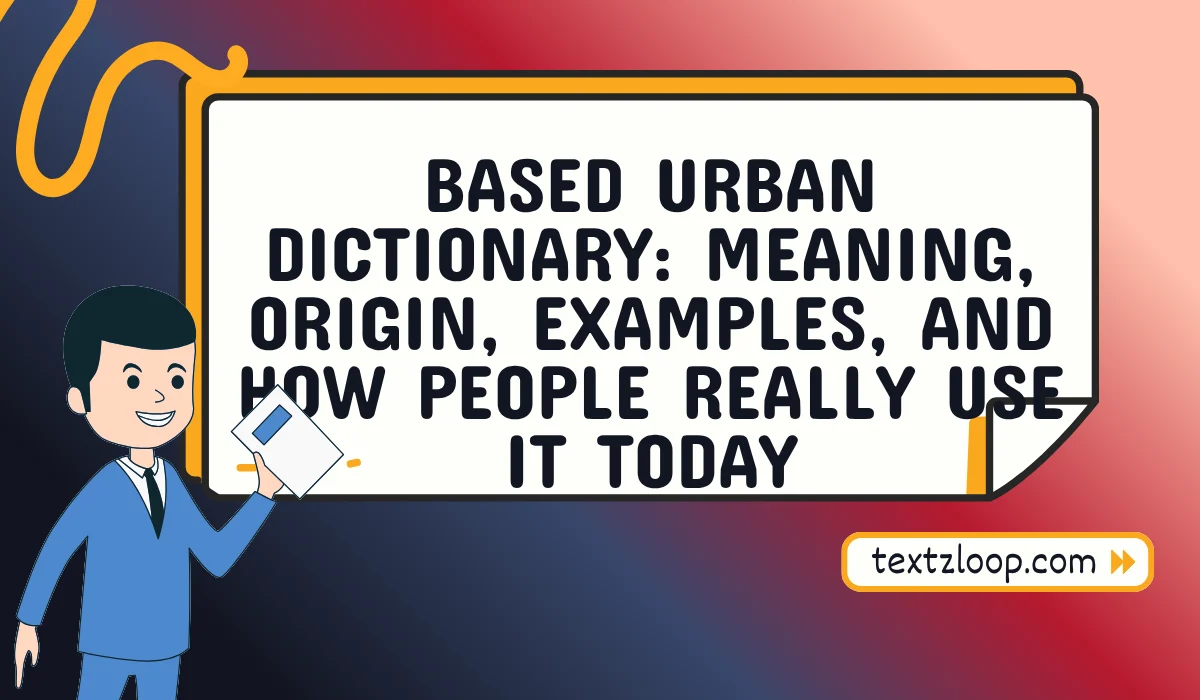 based urban dictionary
