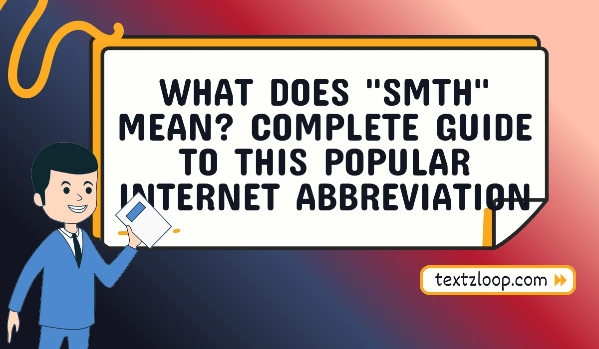 what does smth mean