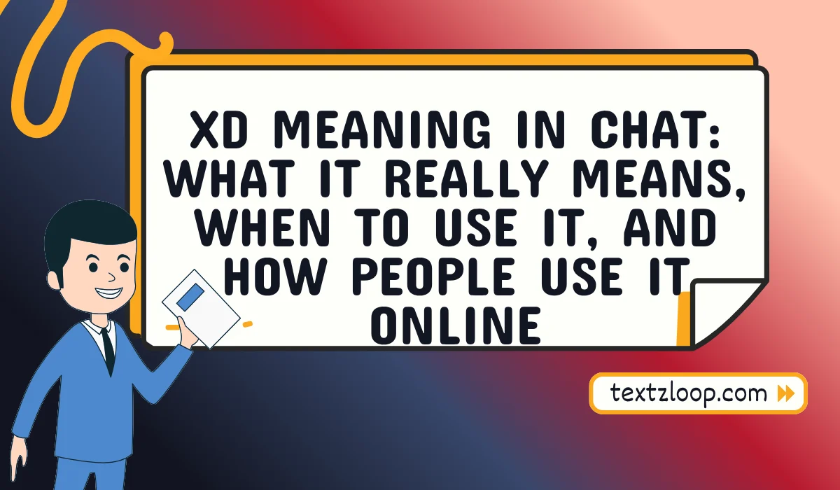xd meaning in chat